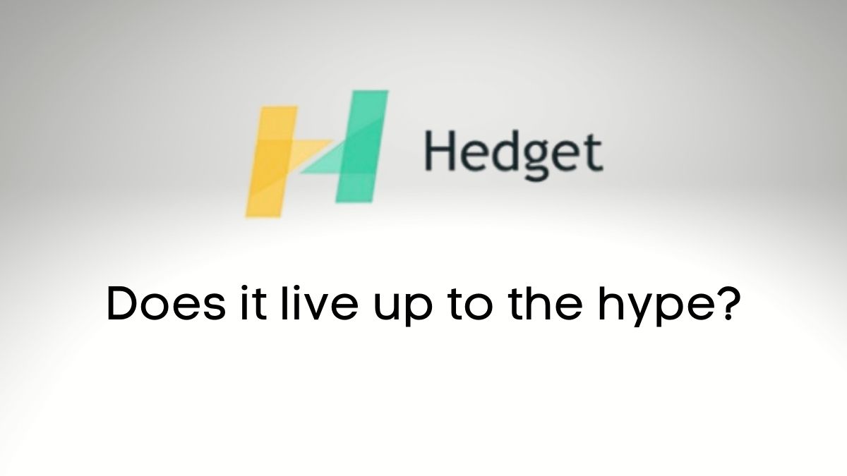 Hedget ($HGET): Does it live up to the hype?