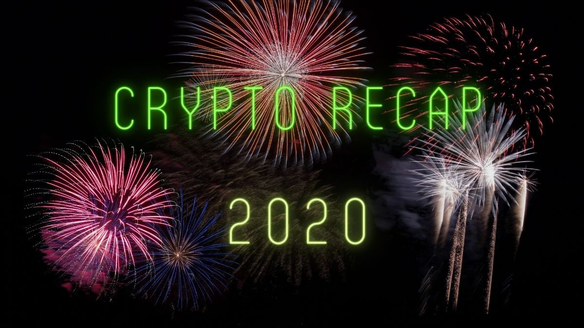 2020 year in review: Cryptocurrency, Bitcoin and Ethereum recap!