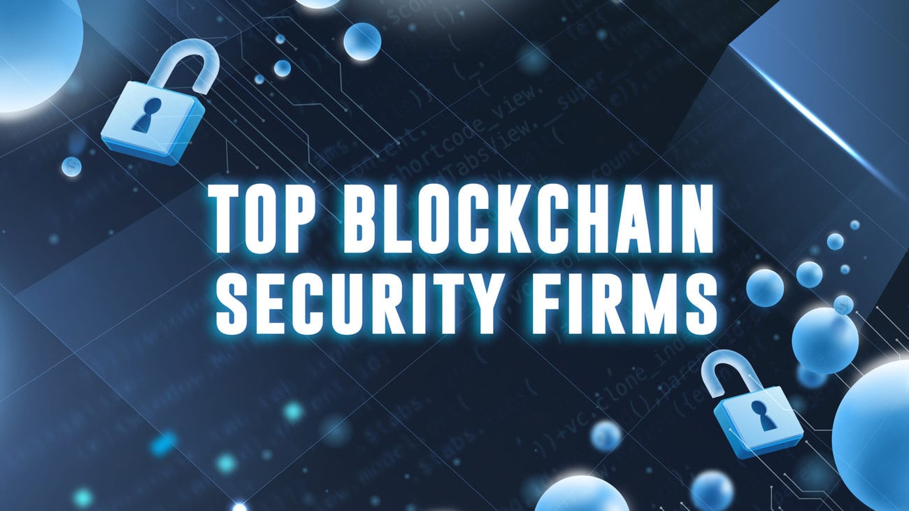 10 Best Smart Contract Security Auditing Firms in 2022