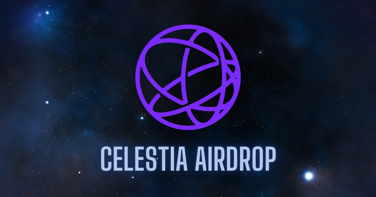 Celestia ($TIA) Token Airdrop Guide: How to get season 2 airdrop?