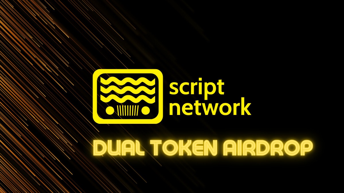 Script Network ($SCPT + $SPAY) Token Airdrop Guide: LIVE NOW!