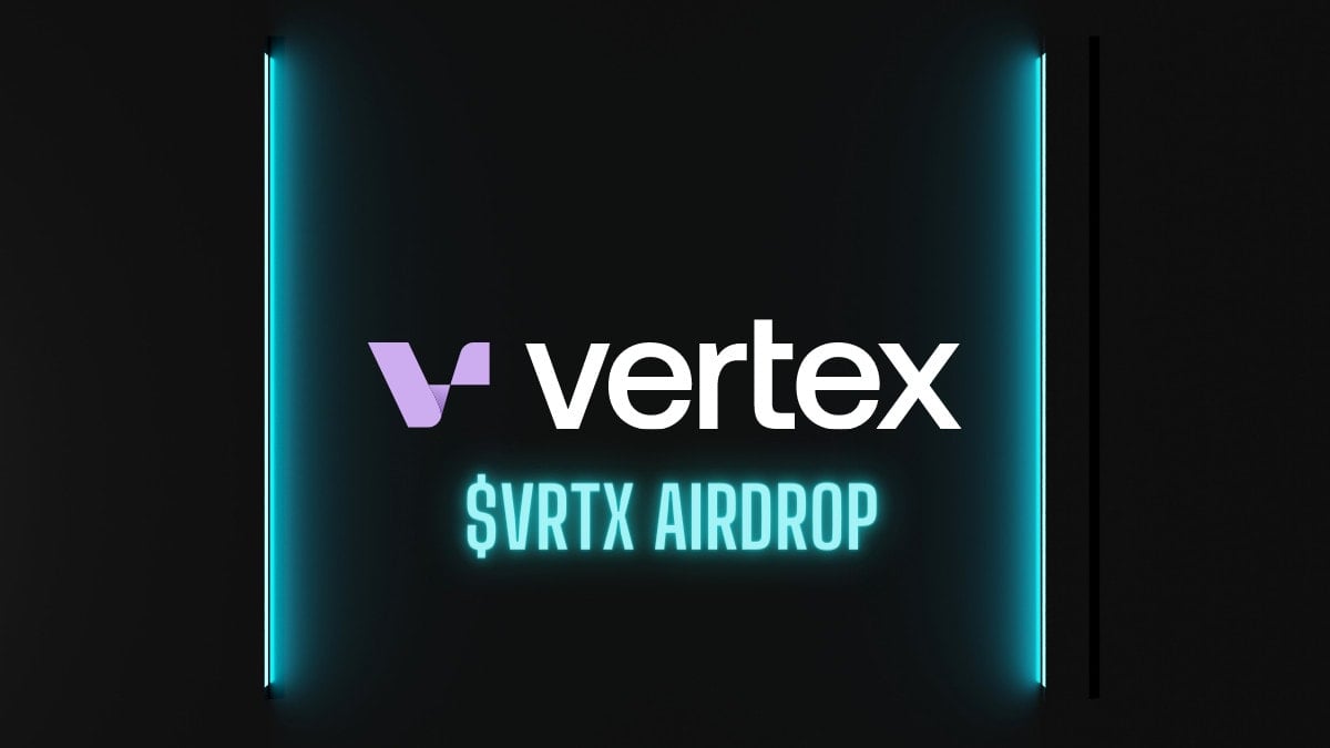 Vertex Protocol ($VRTX) Token Airdrop Guide: LIVE NOW!