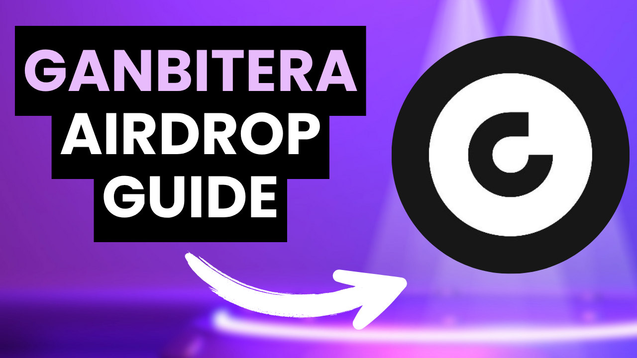 Ganbitera Airdrop and Waitlist Step-by-Step Guide