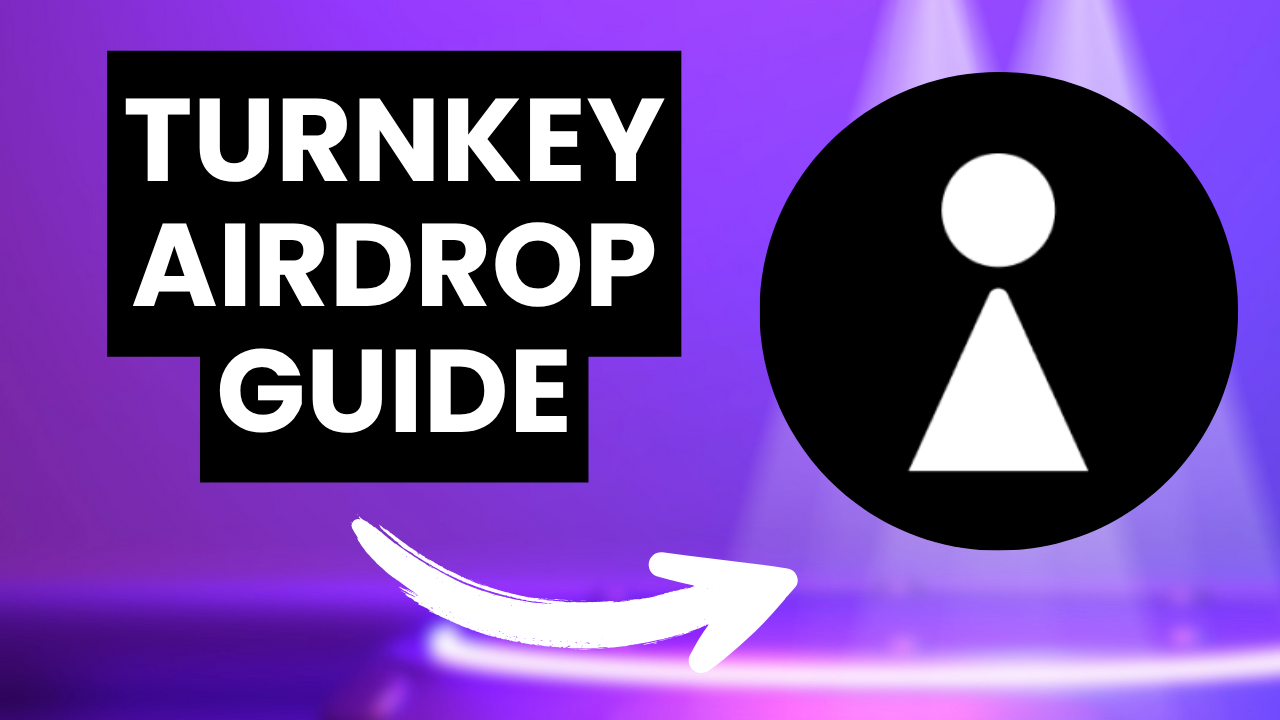 Turnkey Airdrop Step-by-Step Guide