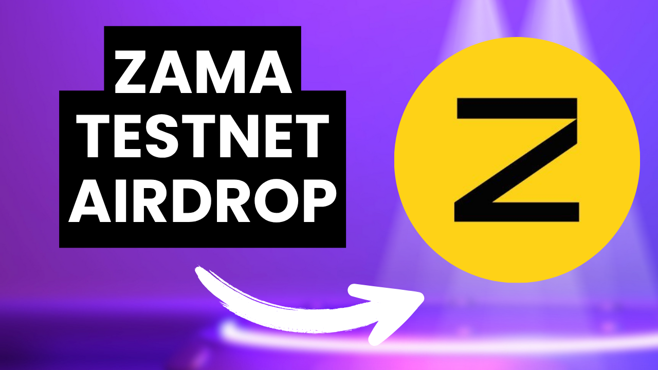 Zama Testnet Airdrop Full Guide