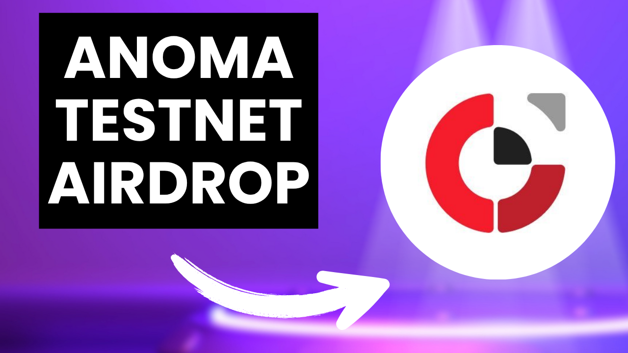 Anoma Testnet Airdrop Full Guide