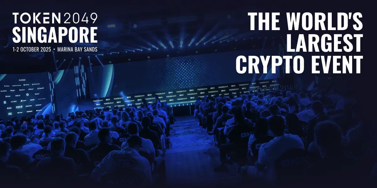 TOKEN2049 Singapore 2025: Big Things are Coming!
